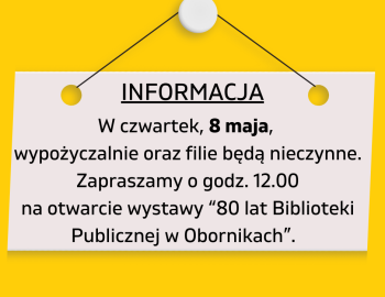 W piątek, 18 kwietnia , biblioteka czynna do 16.00(2)
